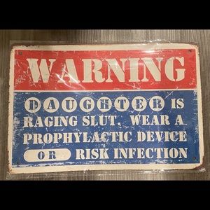 Humor Gift Metal Tin Signs-Warning Daughter 8”X12”